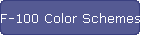 F-100 Color Schemes