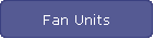 Fan Units