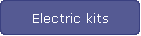 Electric kits